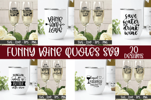 Download Funny Wine Quotes SVG, Wine SVG Bundle - Funny Collection