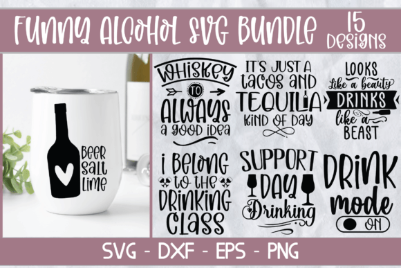Download Funny Alcohol SVG Bundle - Funny Collection