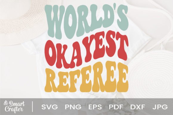 Download World's Okayest Referee Svg Wavy Design - Svg wavy design Collection