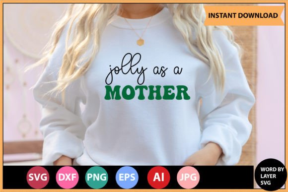 Download Jolly As a Mother Retro SVG Design - Mother retro svg Collection