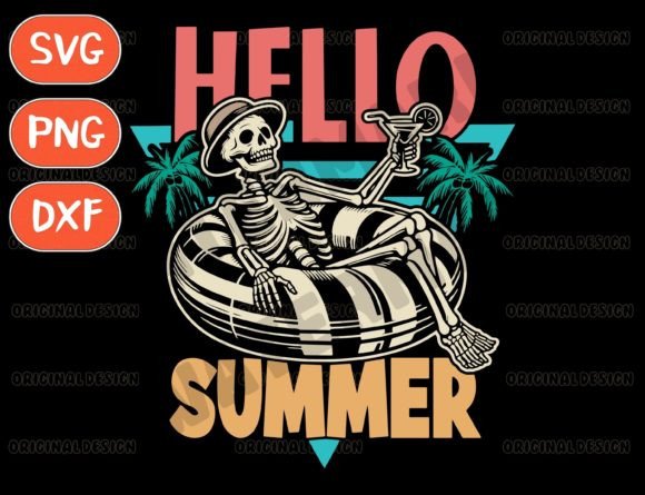 Download Hello Summer Funny Skeleton Svg - Funny Collection
