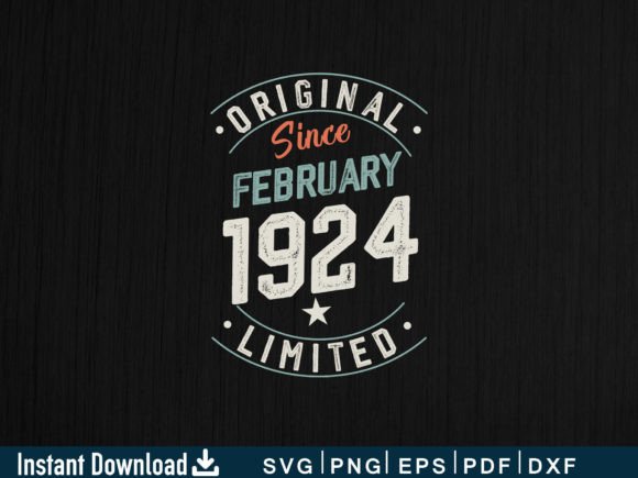 Download Fabruary 1924 Funny Gifts 100th Birthday - Funny Collection