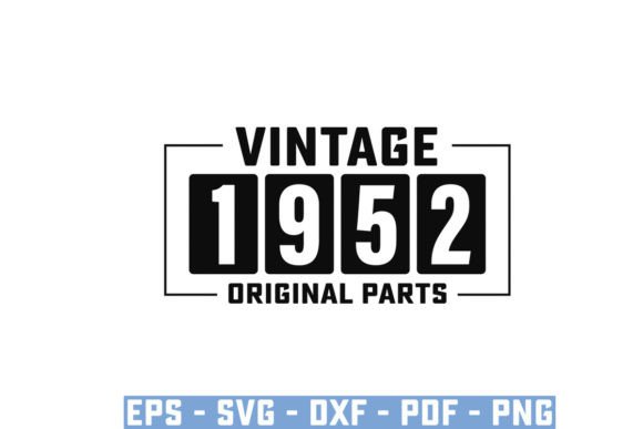 Download Vintage 1952 Original Parts Funny Svg - Funny Collection